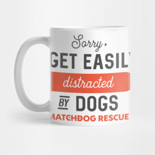 Sorry, I'm easily distracted! Mug