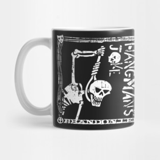 Hangman's Joke Tribute Mug
