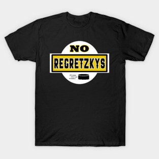 No Regretzkys - Letterkenny Fan Art T-Shirt
