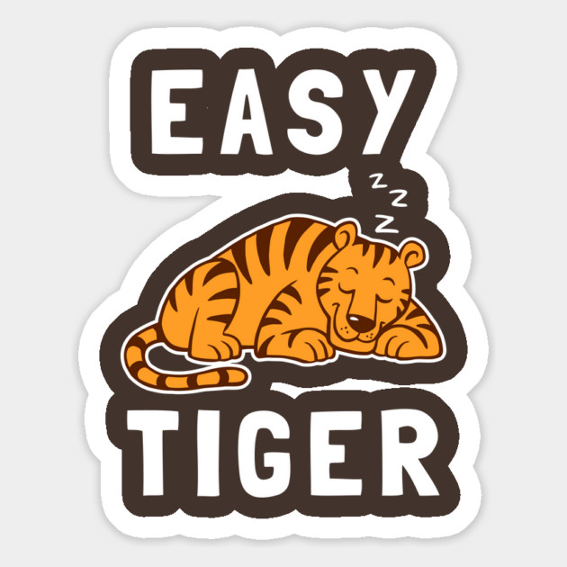 Easy Tiger Magnet by dumbshirts