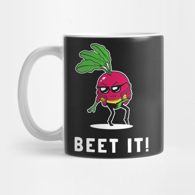 Beet It by dumbshirts