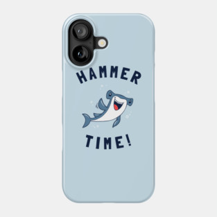 Hammer Time Phone Case