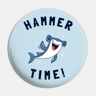 Hammer Time Pin