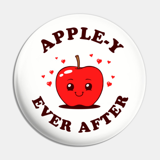 Apple-y Ever After Pin by dumbshirts