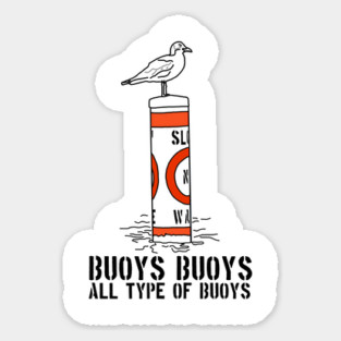 Buoys Buoys All Type of Buoys Sticker
