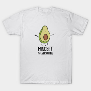 Avocado Yoga, Mindset Motivational Quote T-Shirt
