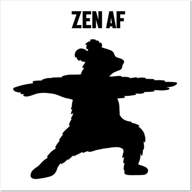 Zen Af Bear, Yoga Meditation Funny Wall Art by logiamerch