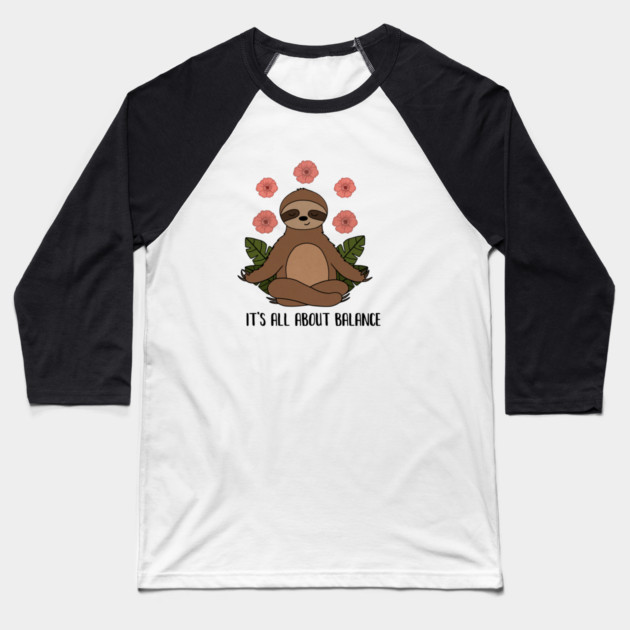 Sloth Yoga Meditation, Balance, Funny Zen Gift Baseball T-Shirt by logiamerch