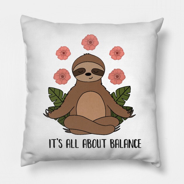 Sloth Yoga Meditation, Balance, Funny Zen Gift Pillow by logiamerch