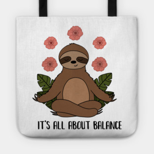 Sloth Yoga Meditation, Balance, Funny Zen Gift Tote