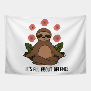 Sloth Yoga Meditation, Balance, Funny Zen Gift Tapestry