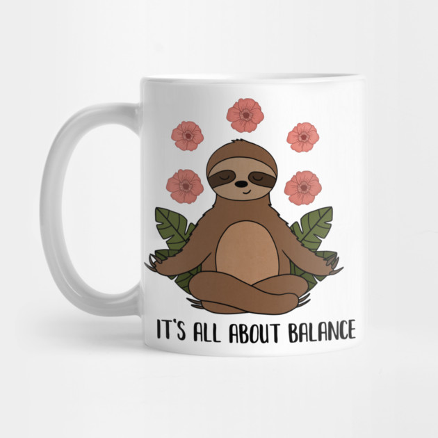 Sloth Yoga Meditation, Balance, Funny Zen Gift by logiamerch