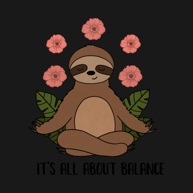 Sloth Yoga Meditation, Balance, Funny Zen Gift by logiamerch