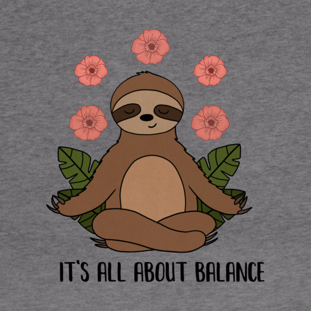 Sloth Yoga Meditation, Balance, Funny Zen Gift by logiamerch