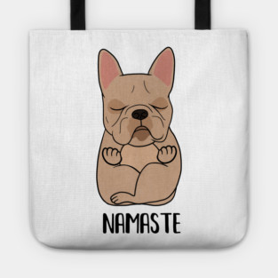 French bulldog l dog yoga pose Namaste, Zen Meditation Tote