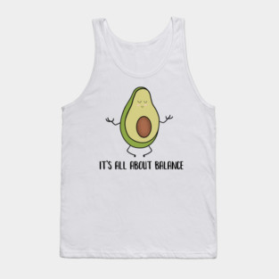 Avocado Doing Yoga, Funny Zen Mediation, Balance Tank Top