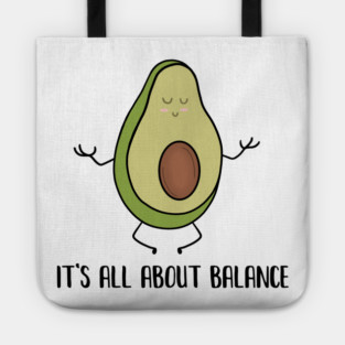 Avocado Doing Yoga, Funny Zen Mediation, Balance Tote