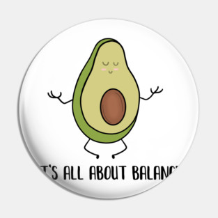 Avocado Doing Yoga, Funny Zen Mediation, Balance Pin