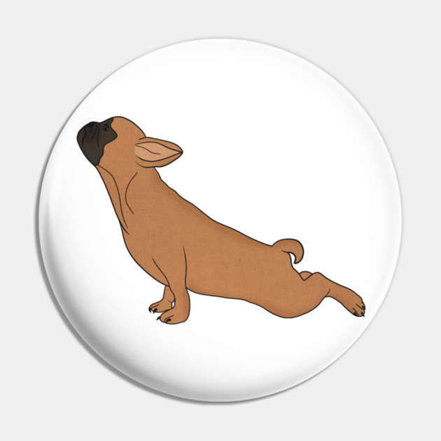 Cute French Bulldog doing Yoga, Funny Dog Lover Pin by logiamerch