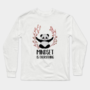 Panda Yoga, Meditation, Mindset Motivational Quote Long Sleeve T-Shirt