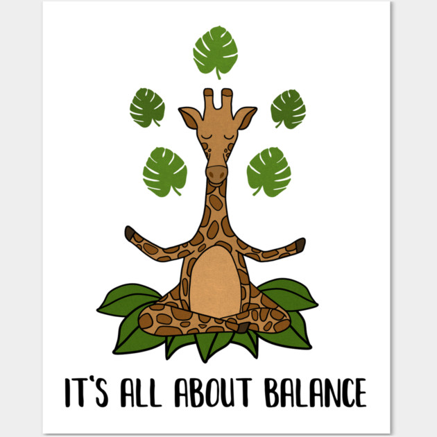 Giraffe Yoga Pose, Balance, Zen Meditation Wall Art by logiamerch