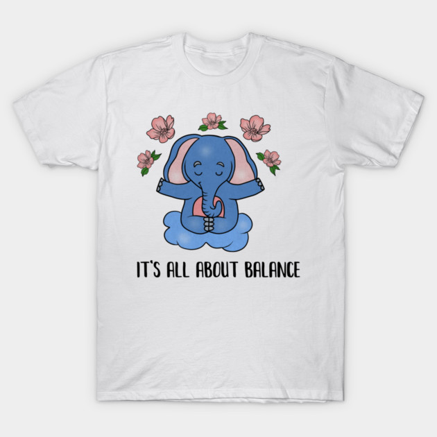 Yoga Elephant, Balance, Meditation T-Shirt by logiamerch