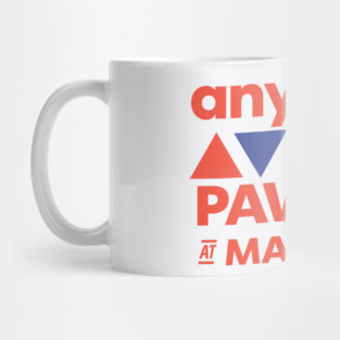 Anything is PAWsible Mug