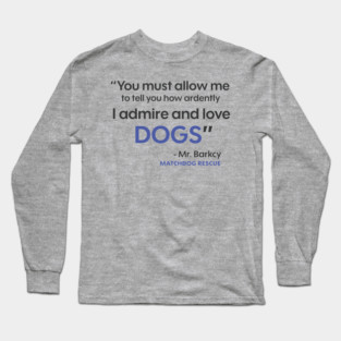 Pride and PAWjudice Long Sleeve T-Shirt