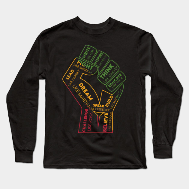 African American Leaders, Black History, Black Heroes, Civil Rights Leaders Long Sleeve T-Shirt by UrbanLifeApparel