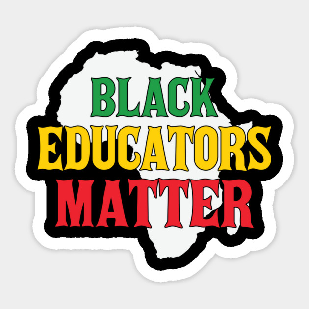 Black Educators Matter, Black History Month, Black Lives Matter, African American History Magnet by UrbanLifeApparel