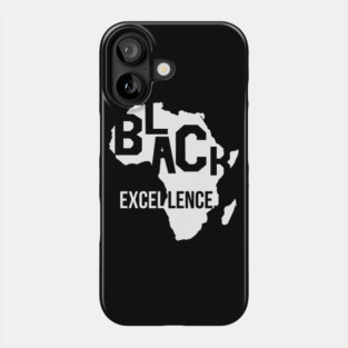 Black Excellence, Black History Month, Black Lives Matter, African American History Phone Case