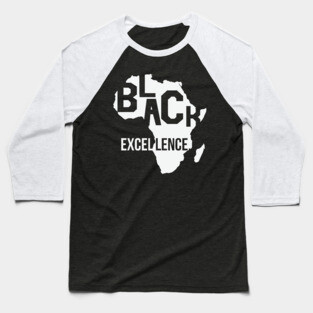 Black Excellence, Black History Month, Black Lives Matter, African American History Baseball T-Shirt