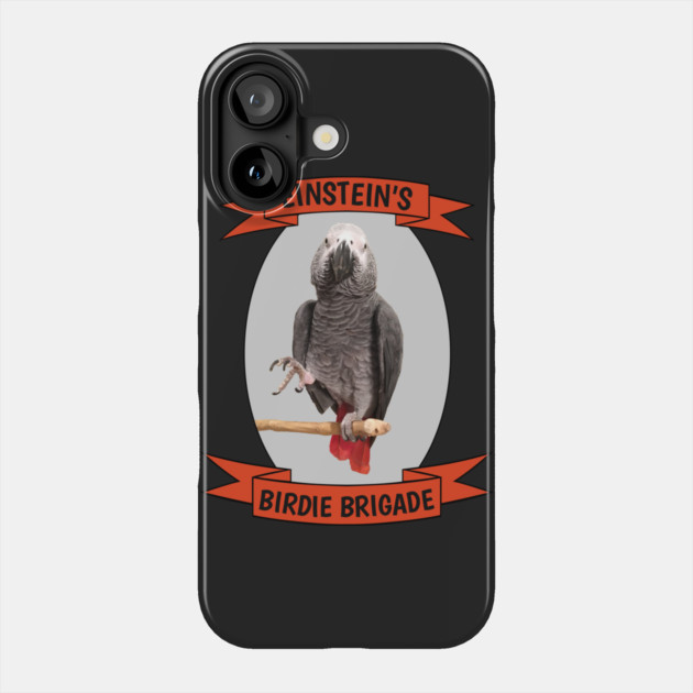 Birdie Brigade African Grey Parrot Phone Case by Einstein Parrot
