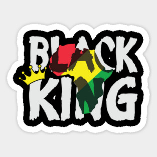Black King, Black History Month, Black Lives Matter, African American History Sticker