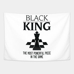 Black King The Most Powerful Piece In The Game, Black History Month, Black Lives Matter, African American History Tapestry