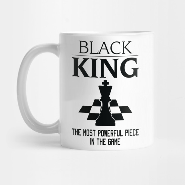 Black King The Most Powerful Piece In The Game, Black History Month, Black Lives Matter, African American History by UrbanLifeApparel