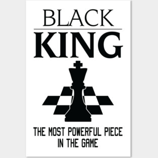 Black King The Most Powerful Piece In The Game, Black History Month, Black Lives Matter, African American History Posters and Art
