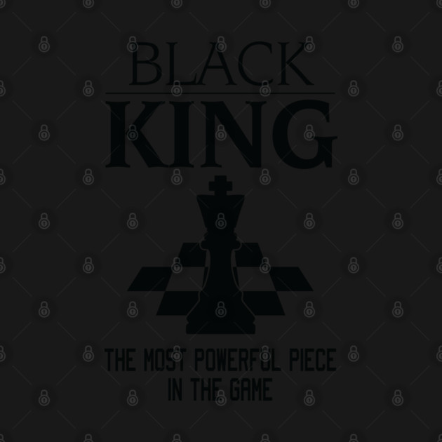 Black King The Most Powerful Piece In The Game, Black History Month, Black Lives Matter, African American History by UrbanLifeApparel
