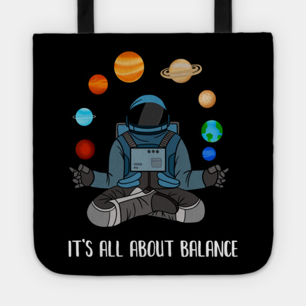 Astronaut Meditating, Yoga, Zen, Universe, Balance Tote by logiamerch
