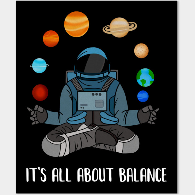 Astronaut Meditating, Yoga, Zen, Universe, Balance Wall Art by logiamerch