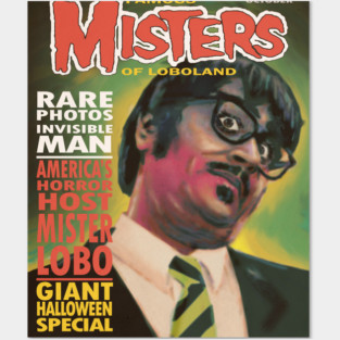 Famous Misters of Loboland Posters and Art