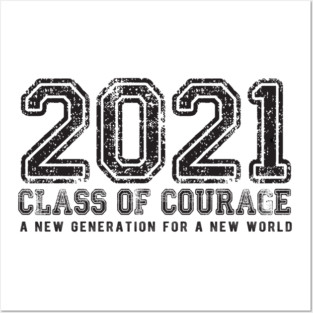 2021 Class of Courage Posters and Art