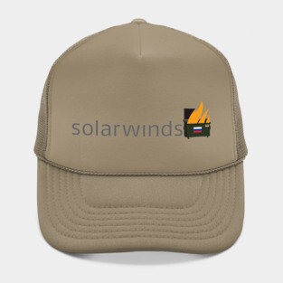 SolarWinds Russian Hack Dumpster Fire 2020 Hat
