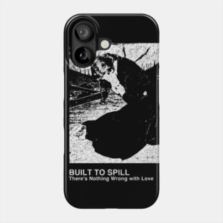 Built To Spill / Minimalist Graphic Fan Artwork Design Phone Case
