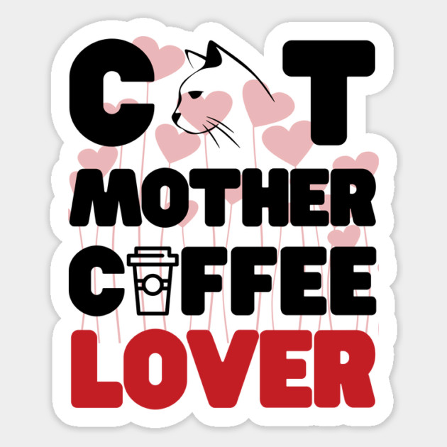 Cat mother coffee lover Magnet by Tshirtiz
