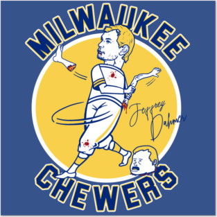 Jeffery Dahmer Milwaukee Chewers Posters and Art