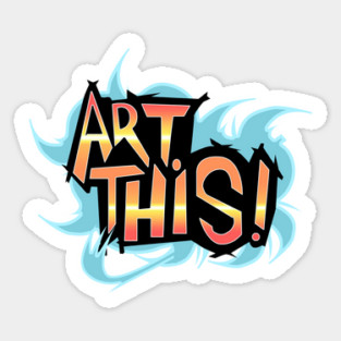 ART THIS Sticker