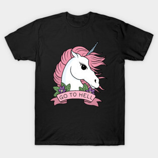 Go to Hell - Unicorn T-Shirt