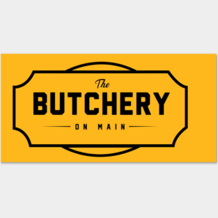 The Butchery On Main Posters and Art