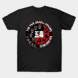 Five Deadly Venoms T-Shirt